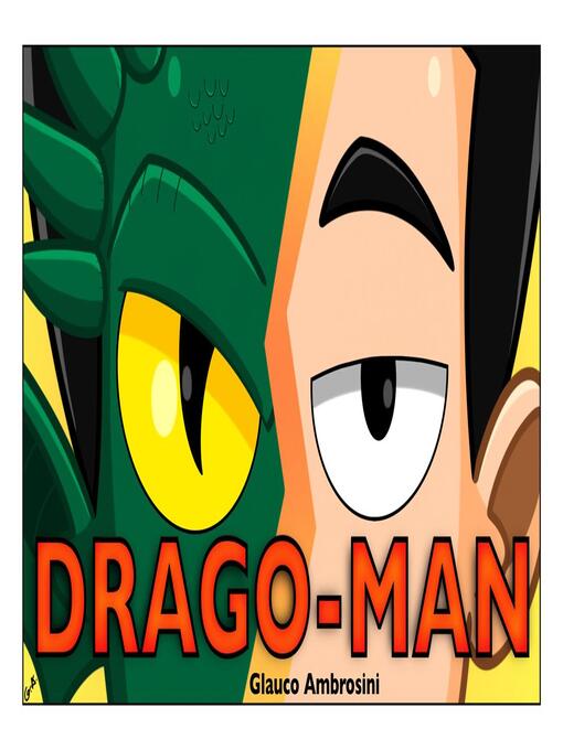 Title details for Drago-man by Glauco Ambrosini - Available